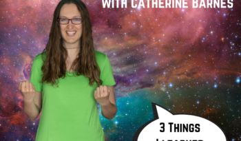 Image of Catherine, an awkward white lady with glasses, floating in space in front of a multicolor galaxy. There is a white speech bubble with black lettering that reads "3 Things I Learned in 2022." Blue text at the top reads "Wonderful Being with Catherine Barnes."